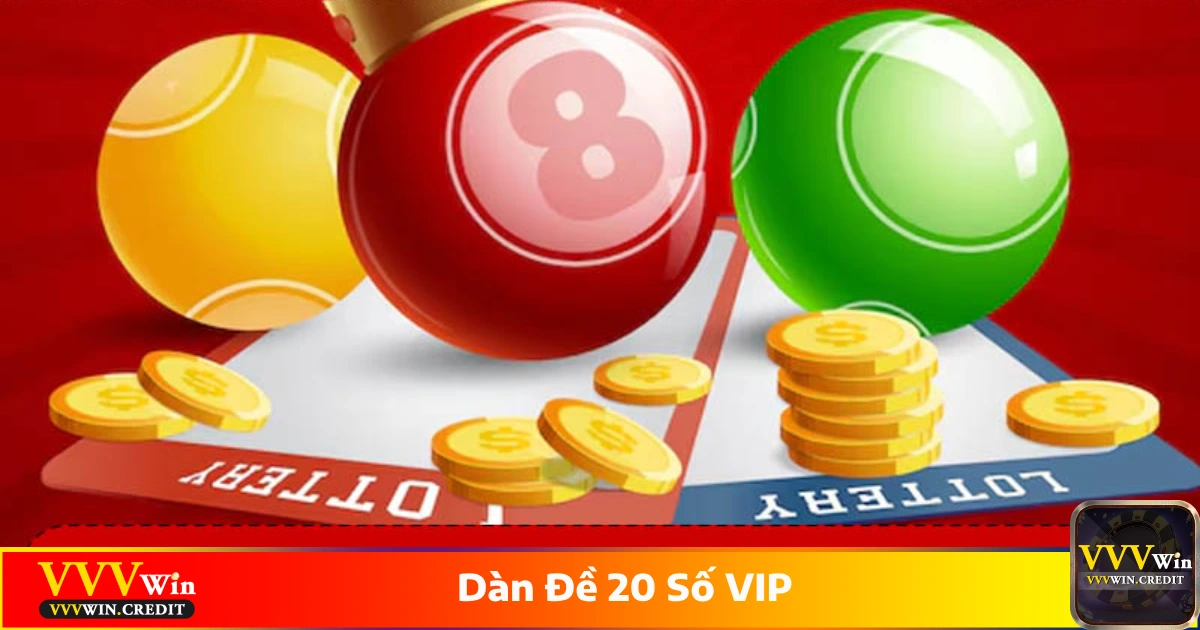 Dàn Đề 20 Số VIP - Hướng Dẫn Cách Đánh Lô Đề Tại VVVWin 5 Khi nào nên chơi dàn đề 20 số thay vì dàn đề 10 số?