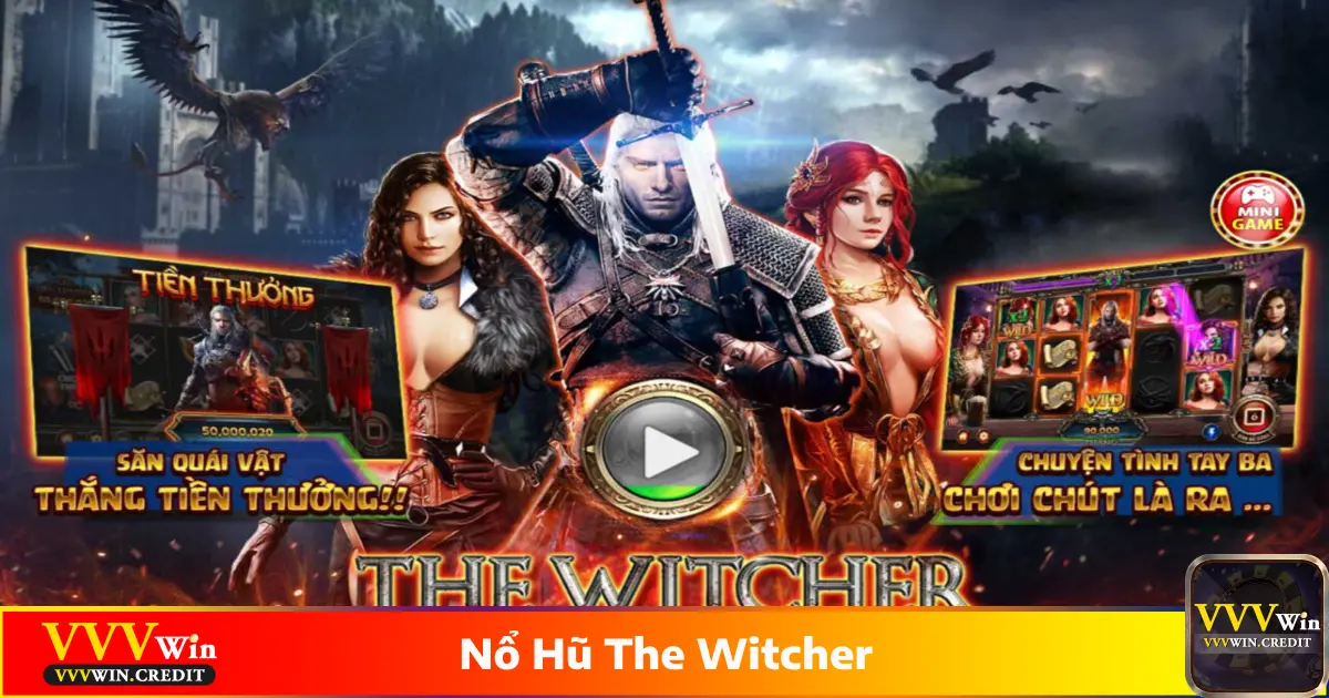 Nổ Hũ The Witcher - Khám Phá Vòng Quay Phép Thuật VVVWin 5 Cách sử dụng vòng quay miễn phí để tối đa hóa lợi nhuận