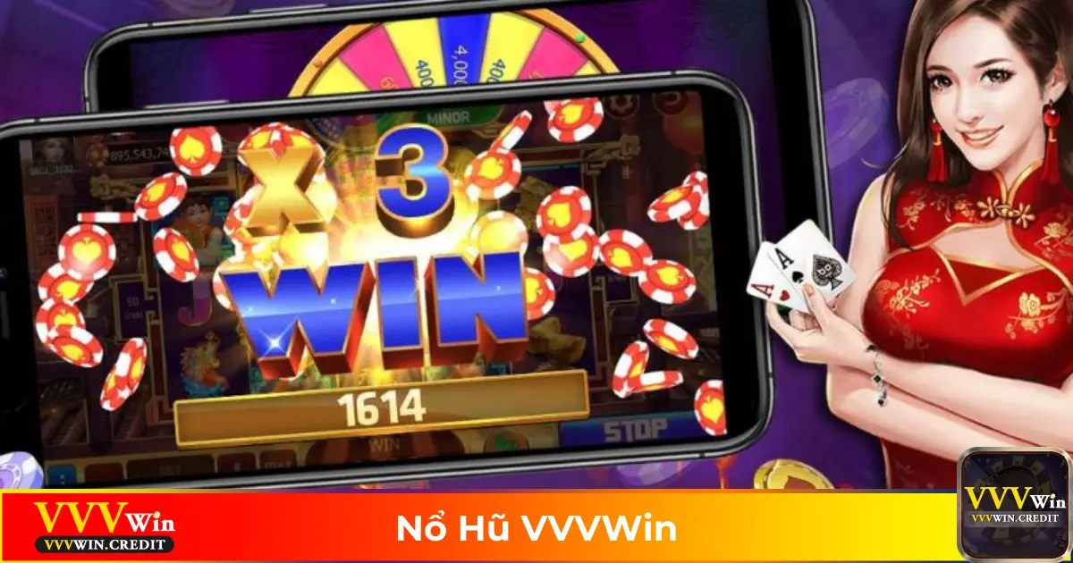 Nổ Hũ VVVWin – Game Quay Hũ Trúng Thưởng Đầy Hấp Dẫn 1 Hệ Thống Game Nổ Hũ & Các Giải Thưởng Lớn
