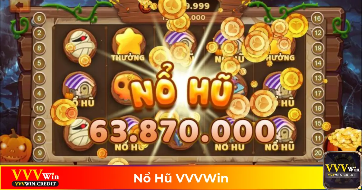 Nổ Hũ VVVWin – Game Quay Hũ Trúng Thưởng Đầy Hấp Dẫn 2 Những trò chơi nổ hũ hot nhất tại VVVWin