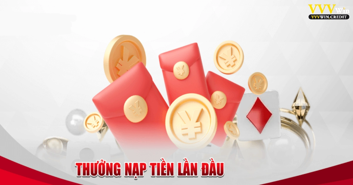 Thưởng Nạp Lần Đầu VVVWin – Cách Nhận Ưu Đãi Cực Khủng 3 Cách Sử Dụng Thưởng Nạp Lần Đầu Để Tối Đa Hóa Lợi Nhuận